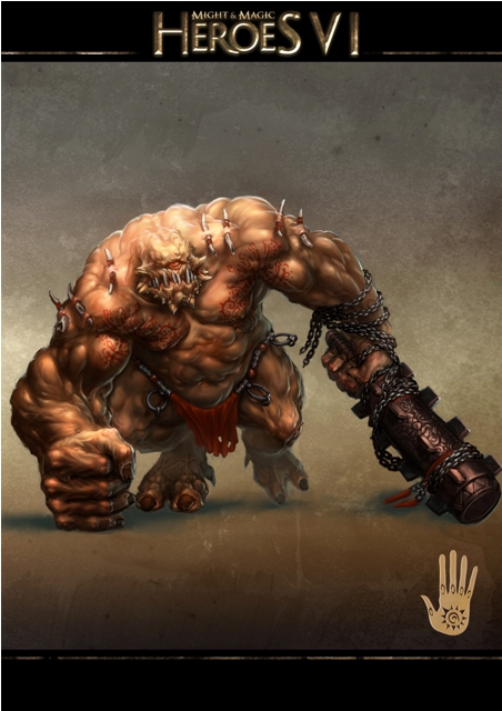 Меч и Магия: Герои 6 - Might and Magic: Heroes VI  Циклопы  противоположность  Гоблинам . Они также были провалом в эксперименте  Орков ,
 но потому что были рождены из крови старших демонов. Демоническая часть
 крови захватила власть и они стали чудовищными гигантами, тело и разум 
испорчены хаотическими волнами. 
Рост  Циклопов  часто более 3-ех метров, и они определенно выглядят
 более демонически чем люди. Их любопытной чертой является только один 
глаз: огромный, с маленьким зрачком диск, красный и светящийся. Никто 
точно не знает причину мутации, но популярная теория среди магов гласит,
 что это  Знак Хаоса , символ  Дракона-змеи Ургаш , скрученного в круг, поедающего свой собственный хвост. 
Хотя они, по природе, и успокаиваются с детской наивностью, когда они 
обижены (физически или эмоционально), они приобретают взрывную и 
ужасающую ярость. Это делает их опасными для каждого, включая их 
собственный вид. 
Пока множество фракций хотели бы использовать их силу, только у  Орков  
хватило силы, терпения и мужества, чтобы приручить их и дать им место в
 своих поселениях как сильным рабочим и на поле боя, как тяжелым 
ударным войскам и осадным орудиям. 
 
Изображение в более хорошем качестве  здесь .